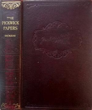 The Pickwick Papers by Charles Dickens