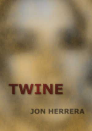 Twine by Jon Herrera
