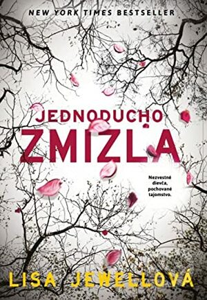 Jednoducho zmizla by Lisa Jewell