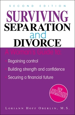 Surviving Separation and Divorce by Loriann Hoff Oberlin
