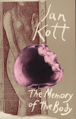 Memory of the Body: Essays on Theater and Death by Jan Kott
