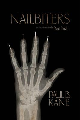 Nailbiters: Tales of Crime & Psychological Terror by Paul Kane