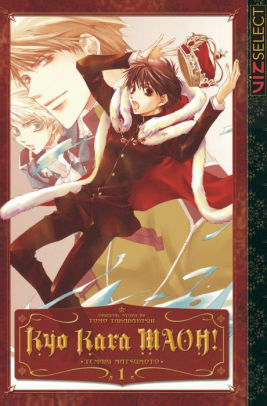 Kyo Kara MAOH!, Vol. 1 by Temari Matsumoto, Tomo Takabayashi