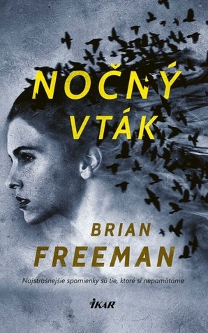 Nočný vták by Brian Freeman