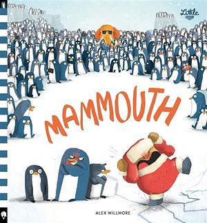 Mammouth by Alex Willmore