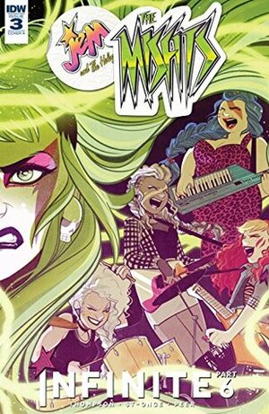 Jem and the Holograms: The Misfits: Infinite #3 by Kelly Thompson, Jenn St-Onge