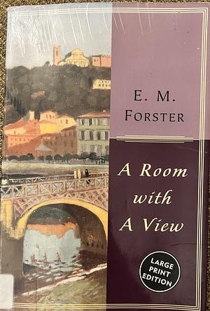 A Room With A View by E.M. Forster