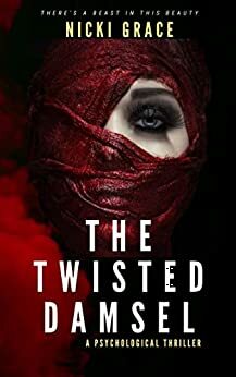 The Twisted Damsel by Nicki Grace