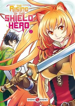 The Rising of the Shield Hero Vol. 2 by Aneko Yusagi, Aiya Kyu, Aiya Kyu