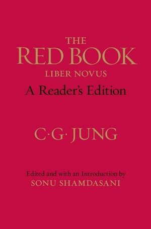 The Red Book: A Reader's Edition by John Peck, Sonu Shamdasani, C.G. Jung