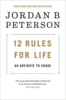 12 regler for livet: en motgift mot kaos by Jordan B. Peterson