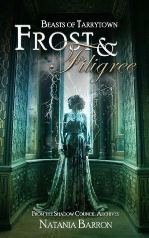 Frost & Filigree by Natania Barron