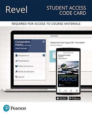 Revel for Comparative Politics, Updated Edition -- Combo Access Card by David Samuels