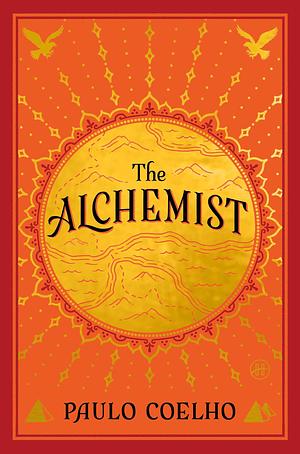 The Alchemist Deluxe Edition by Paulo Coelho, Paulo Coelho