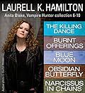 Anita Blake Vampire Hunter Collection: Books 6-10 by Laurell K. Hamilton