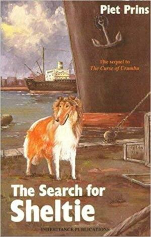 The Search for Sheltie by Piet Prins