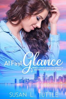 At First Glance by Susan L. Tuttle