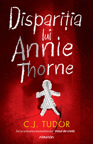 Dispariția lui Annie Thorne by C.J. Tudor