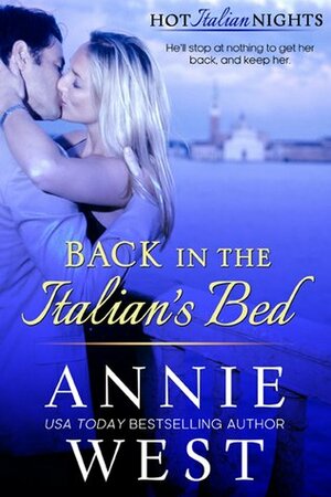 Back in the Italian's Bed by Annie West