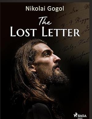 The Lost Letter  by Nikolai Gogol