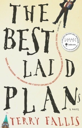 The Best Laid Plans by Terry Fallis