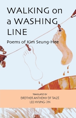 Walking on a Washing Line by Kim Seung-Hee