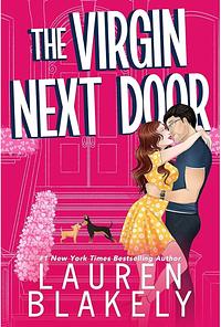 The Virgin Next Door by Lauren Blakely