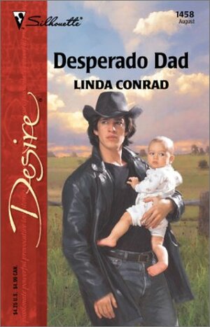 Desperado Dad by Linda Conrad