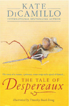 The Tale of Despereaux by Kate DiCamillo