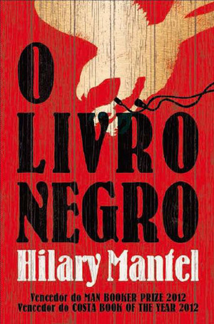 O Livro Negro by Hilary Mantel