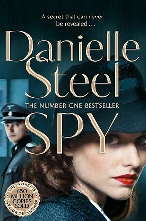 Spy by Danielle Steel