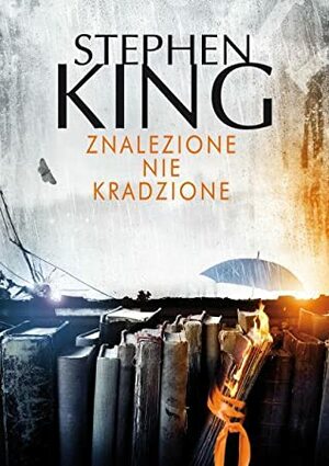 Znalezione nie kradzione by Rafał Lisowski, Stephen King