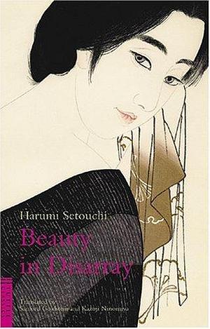 Beauty In Disarray by Harumi Setouchi, Harumi Setouchi