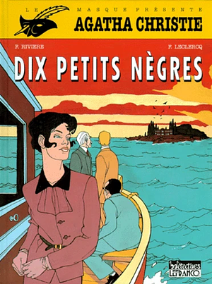 Dix petits nègres  by Agatha Christie