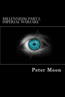 Imperial Warfare by Peter Moon