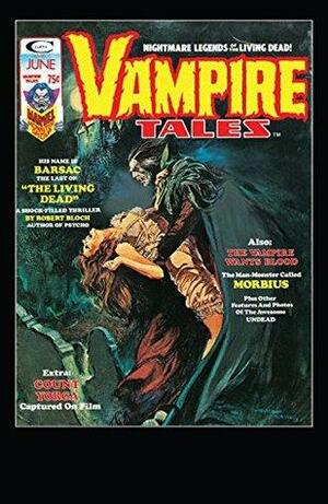 Vampire Tales (1973-1975) #5 by Doug Moench, Don McGregor, Roy Thomas