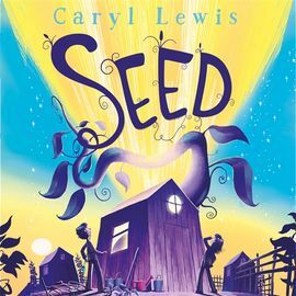 Seed by Caryl Lewis