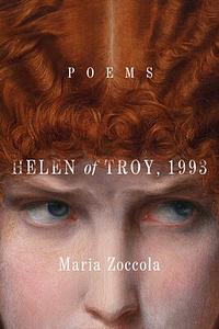 Helen of Troy, 1993 by Maria Zoccola