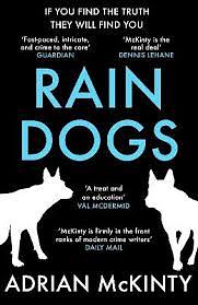Rain Dogs by Adrian McKinty