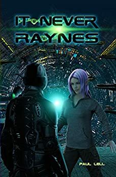 It Never Raynes by Amiee Heckel, Paul Lell