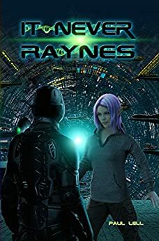 It Never Raynes by Amiee Heckel, Paul Lell