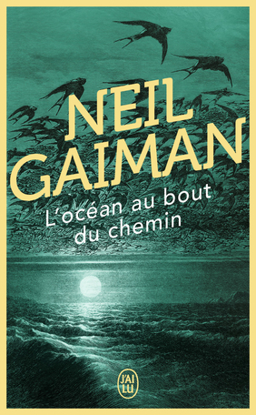 L'océan au bout du chemin by Neil Gaiman