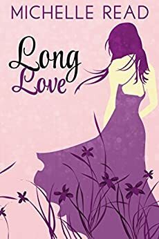 Long Love by Michelle Read