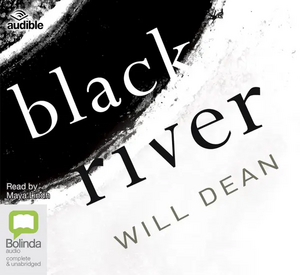 Black River by Will Dean