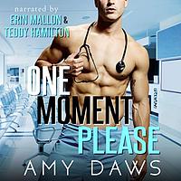 One Moment Please by Amy Daws