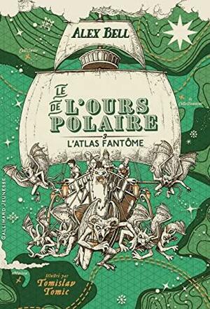 L'atlas fantôme by Alex Bell