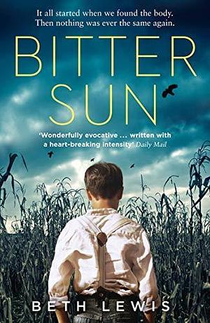 BITTER SUN by Beth Lewis, Beth Lewis