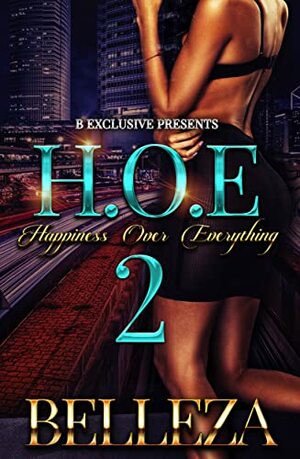 Happiness Over Everything 2 by Belleza