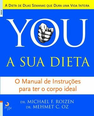You a Sua Dieta by Michael F. Roizen, Mehmet C. Oz