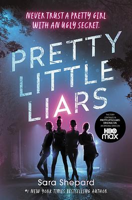 Pretty Little Liars by Sara Shepard